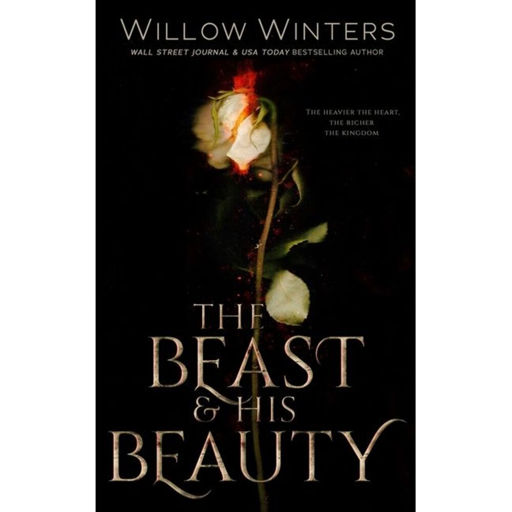The Beast & His Beauty -- Willow Winters